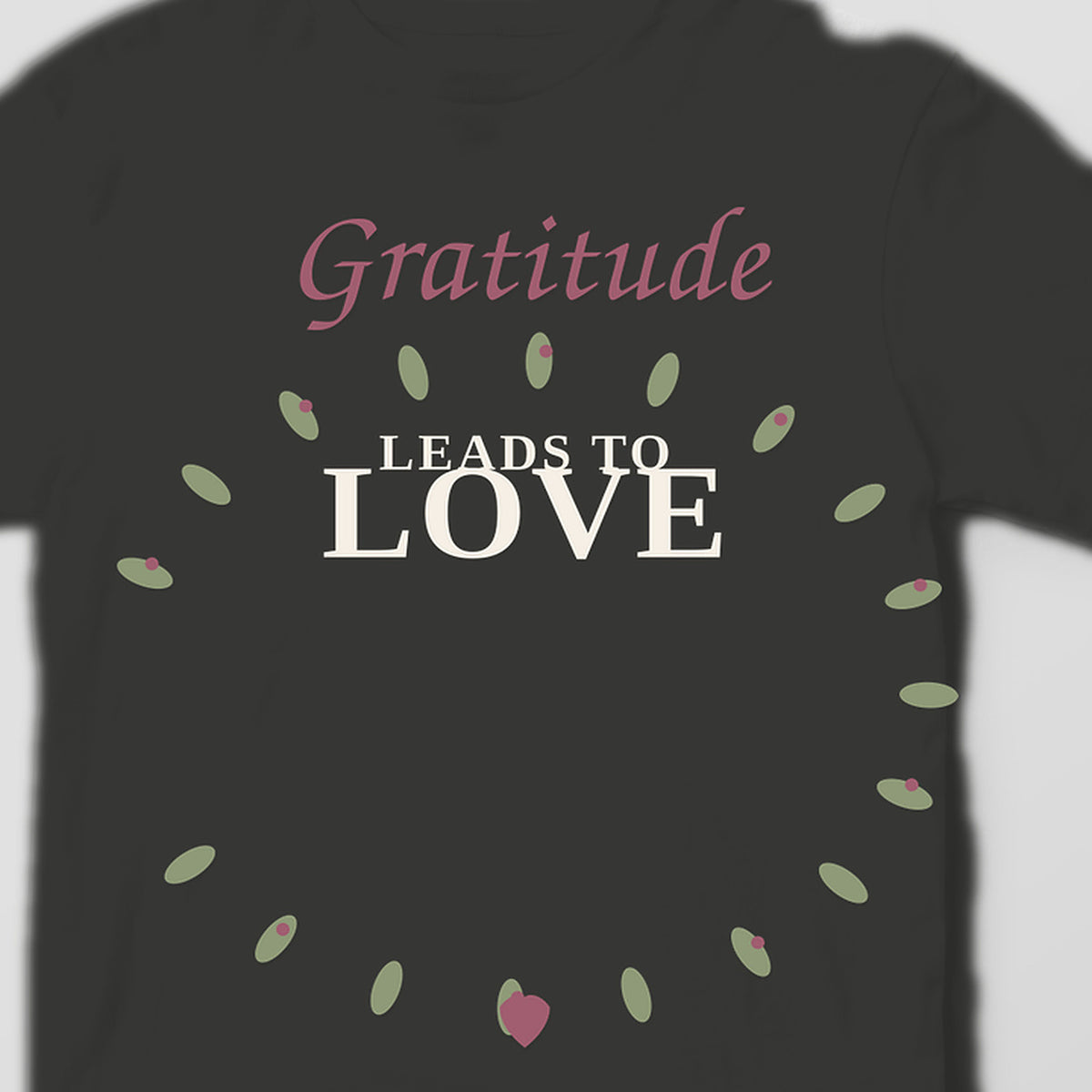 Gratitude Leads to Love graphic tee by Designs by Danna - artwork and fabric closeup