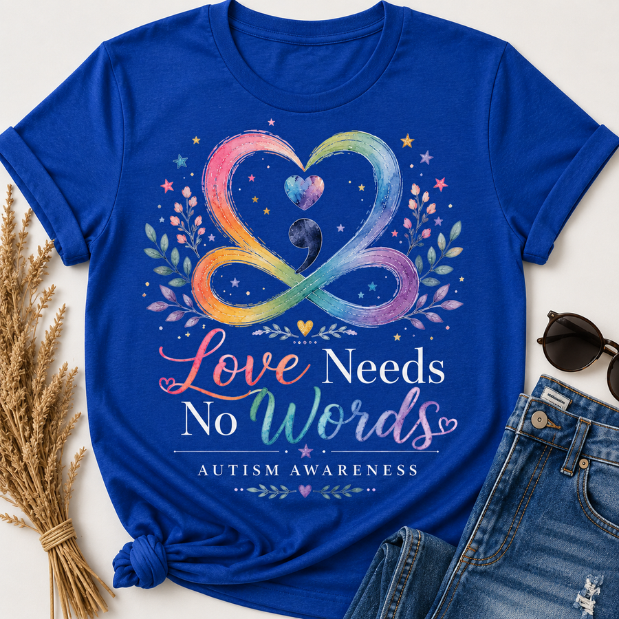 Love Needs No Words Autism Tee