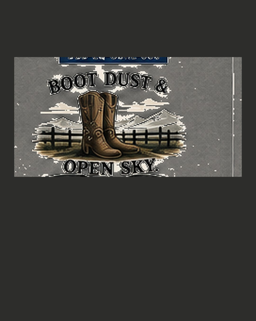 Boot Dust & Open Sky graphic tee in Pepper or Soft Charcoal