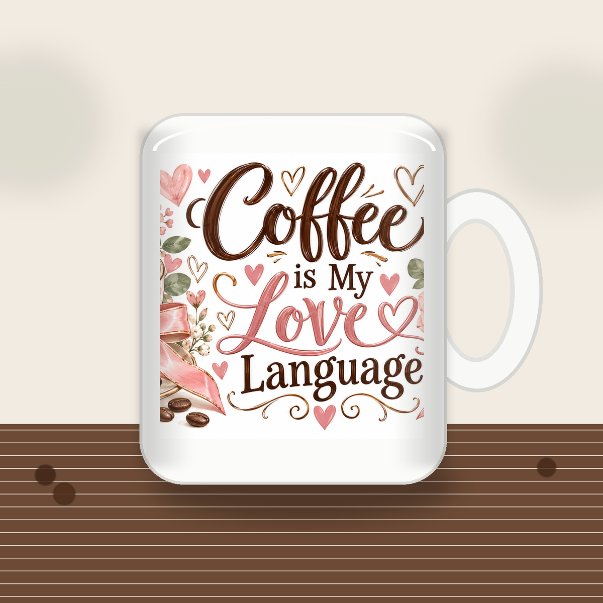 DBD compliant Coffee Is My Love Language mug hero