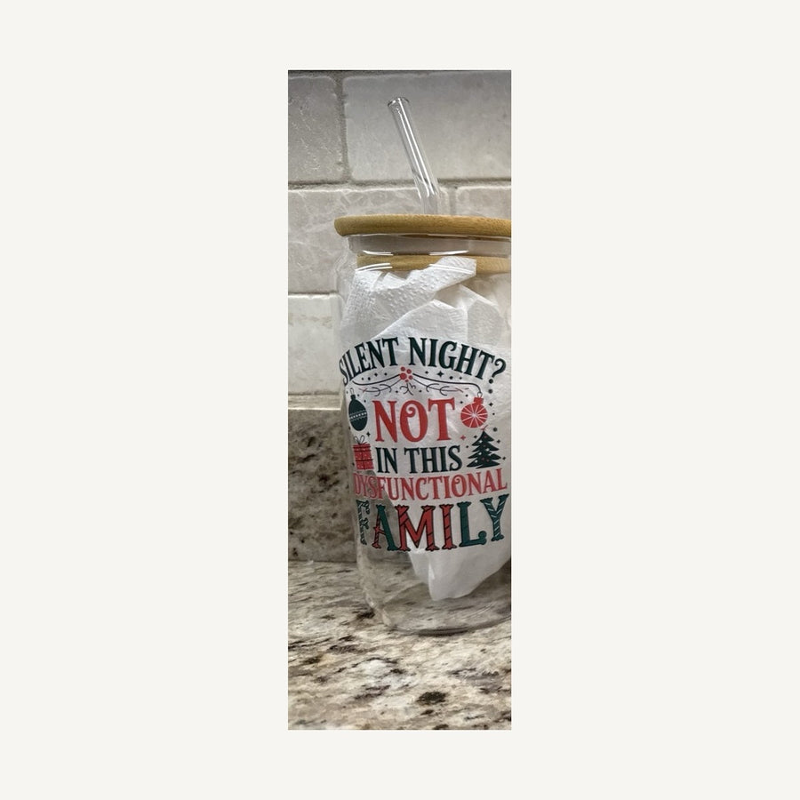 Silent Night? Not in This Dysfunctional Family Glass Tumbler